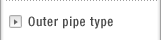 Outer pipe type